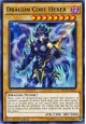 Dragon Core Hexer - MP17-EN127 - Rare