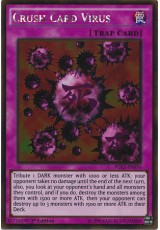 Crush Card Virus - PGL2-EN070 - Gold Rare