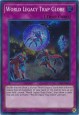 World Legacy Trap Globe - CIBR-EN074 - Super Rare