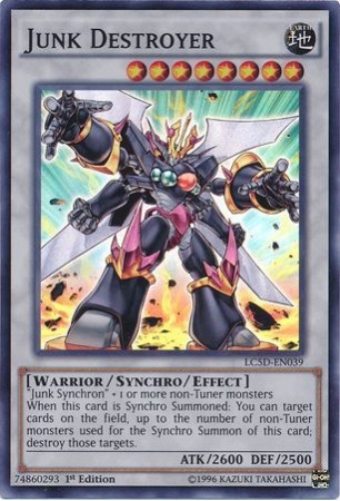 Junk Destroyer - LC5D-EN039 - Super Rare