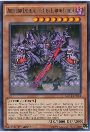 Archfiend Emperor, the First Lord of Horror - MP14-EN084 - Rare