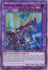 Tyrant Burst Dragon - LCKC-EN063 - Ultra Rare