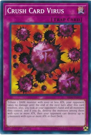 Crush Card Virus - SR06-EN031 - Common