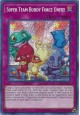 Super Team Buddy Force Unite! - FLOD-EN081 - Secret Rare