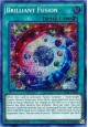 Brilliant Fusion -BLRR-EN064 - Secret Rare