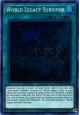 World Legacy Survivor - CYHO-EN060 - Super Rare