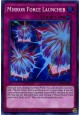 Mirror Force Launcher - CYHO-EN069 - Super Rare