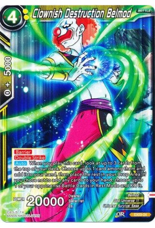 Clownish Destruction Belmod - EX03-024 - Expansion Rare [EX]