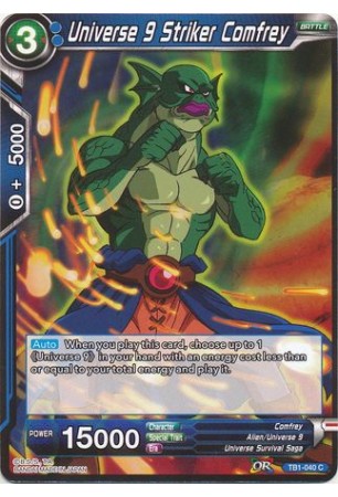 Universe 9 Striker Comfrey - TB1-040 - Common [C]