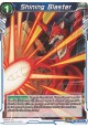 Shining Blaster - TB1-049 - Common [C]