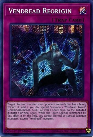 Vendread Reorigin - MP18-EN090 - Secret Rare