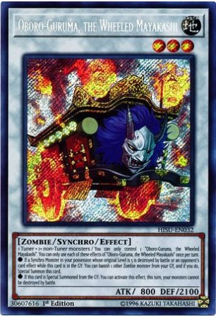 Oboro-Guruma, the Wheeled Mayakashi - HISU-EN032 - Secret Rare