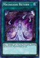 Mayakashi Return - HISU-EN038 - Secret Rare