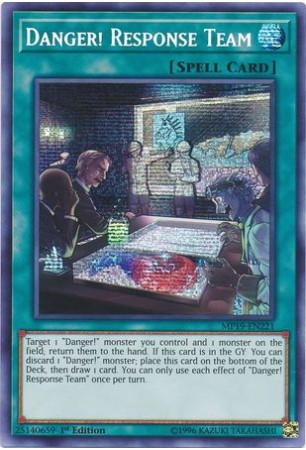 Danger! Response Team - MP19-EN221 - Prismatic Secret Rare