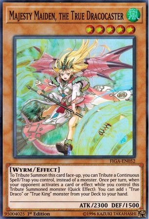 Majesty Maiden, the True Dracocaster - FIGA-EN052 - Super Rare