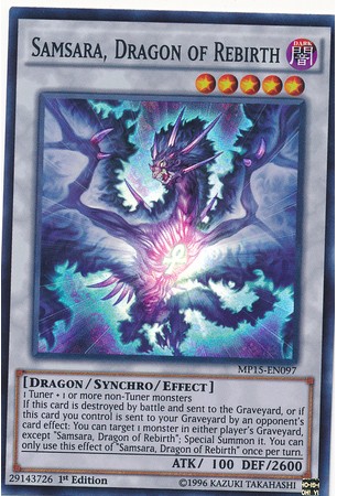 Samsara, Dragon of Rebirth - MP15-EN097 - Super Rare