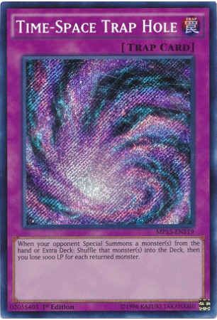 Time-Space Trap Hole - MP15-EN119 - Secret Rare