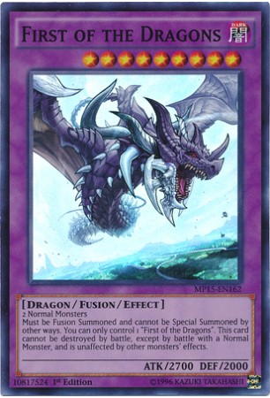 First of the Dragons - MP15-EN162 - Super Rare