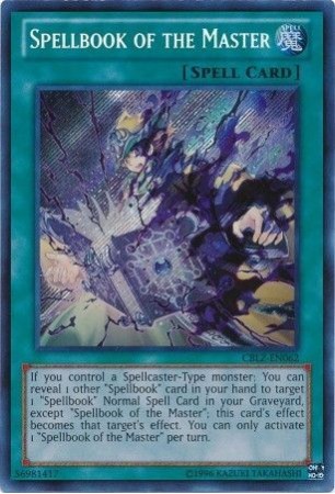 Spellbook of the Master - CBLZ-EN062 - Secret Rare