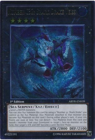 Number C32: Shark Drake Veiss - ABYR-EN039 - Ultimate Rare