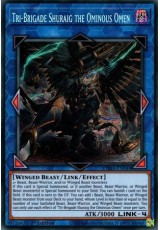 Tri-Brigade Shuraig the Ominous Omen - PHRA-EN048 - Secret Rare