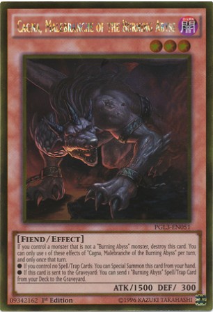 Cagna, Malebranche of the Burning Abyss - PGL3-EN051 - Gold Rare