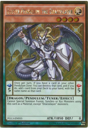 Luster Pendulum, the Dracoslayer - PGL3-EN055 - Gold Rare