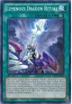 Luminous Dragon Ritual - LVAL-EN062 - Common