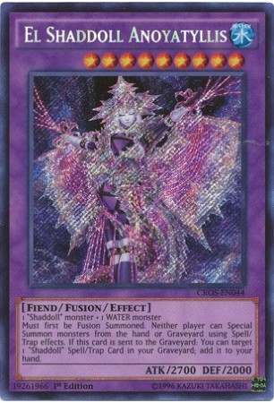 El Shaddoll Anoyatyllis - CROS-EN044 - Secret Rare