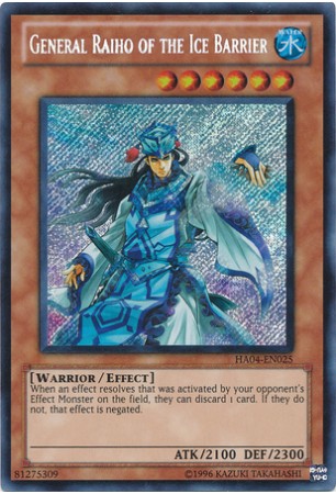 General Raiho of the Ice Barrier - HA04-EN025 - Secret Rare