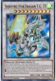 Shooting Star Dragon T.G. EX - GFTP-EN044 - Ultra Rare