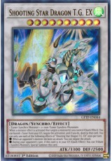 Shooting Star Dragon T.G. EX - GFTP-EN044 - Ultra Rare