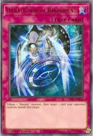 Hieratic Seal of Banishment - GFTP-EN056 - Ultra Rare