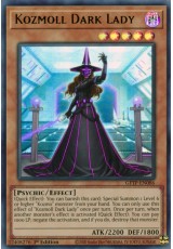 Kozmoll Dark Lady - GFTP-EN086 - Ultra Rare