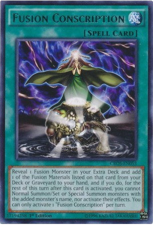 Fusion Conscription - CROS-EN053 - Rare