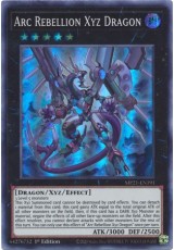 Arc Rebellion Xyz Dragon - MP21-EN191 - Super Rare