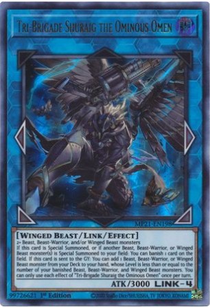 Tri-Brigade Shuraig the Ominous Omen - MP21-EN198 - Ultra Rare