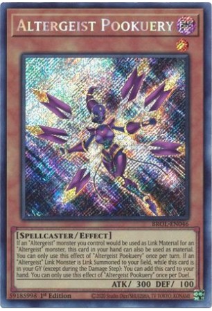 Altergeist Pookuery - BROL-EN046 - Secret Rare