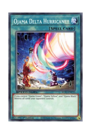 Ojama Delta Hurricane!! - SGX1-ENC13 - Common