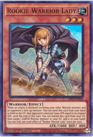 Rookie Warrior Lady - GFP2-EN043 - Ultra Rare