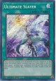 Ultimate Slayer - POTE-EN067 - Secret Rare