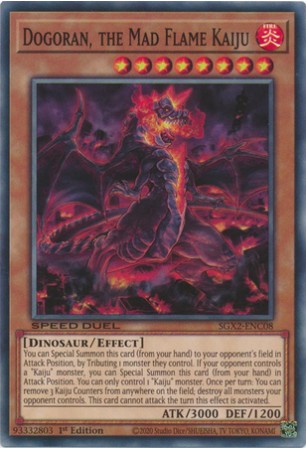 Dogoran, the Mad Flame Kaiju - SGX2-ENC08 - Common