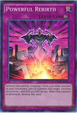 Powerful Rebirth - CROS-EN093 - Super Rare