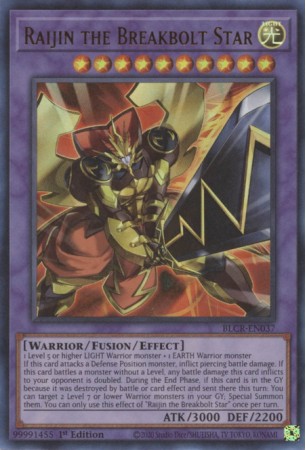 Raijin the Breakbolt Star - BLCR-EN037 - Ultra Rare