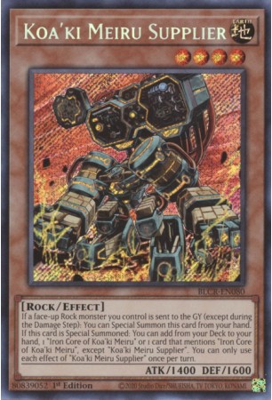 Koa'ki Meiru Supplier - BLCR-EN080 - Secret Rare