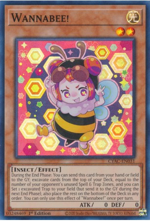 Wannabee! - CYAC-EN031 - Super Rare