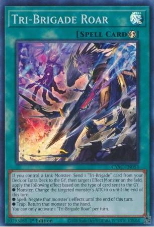 Tri-Brigade Roar - CYAC-EN053 - Super Rare