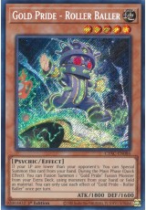 Gold Pride - Roller Baller - CYAC-EN086 - Secret Rare