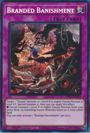 Branded Banishment - MP23-EN102 - Prismatic Secret Rare