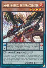 Ignis Phoenix, the Dracoslayer - MP23-EN172 - Prismatic Secret Rare